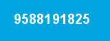 9588191825