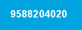 9588204020