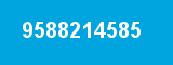 9588214585