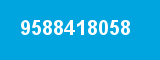 9588418058 9588418058