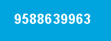 9588639963