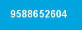 9588652604