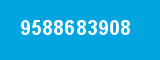 9588683908