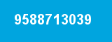 9588713039