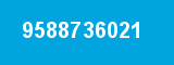 9588736021