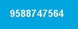 9588747564