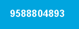 9588804893