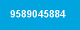 9589045884