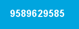 9589629585 9589629585