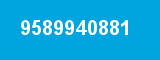 9589940881