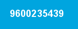 9600235439 9600235439