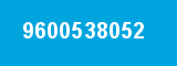 9600538052 9600538052