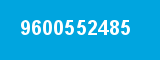 9600552485 9600552485