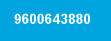 9600643880