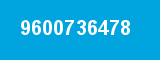 9600736478