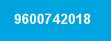 9600742018