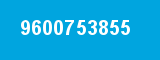 9600753855