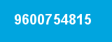9600754815