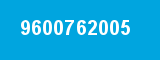 9600762005 9600762005