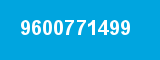 9600771499