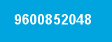9600852048