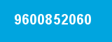 9600852060 9600852060