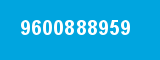 9600888959