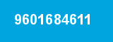 9601684611