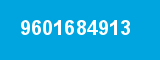 9601684913