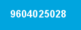 9604025028