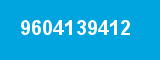 9604139412