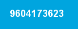 9604173623