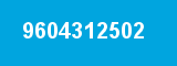 9604312502 9604312502