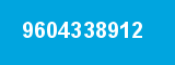 9604338912