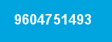 9604751493 9604751493