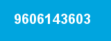 9606143603