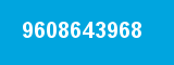 9608643968 9608643968