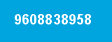 9608838958