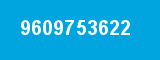 9609753622