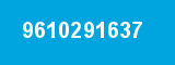 9610291637 9610291637