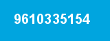 9610335154 9610335154
