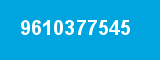 9610377545 9610377545