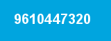 9610447320 9610447320