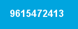 9615472413