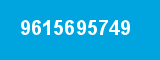 9615695749 9615695749