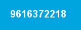 9616372218 9616372218