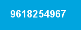 9618254967 9618254967