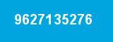 9627135276