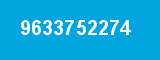 9633752274 9633752274