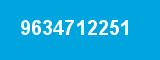9634712251